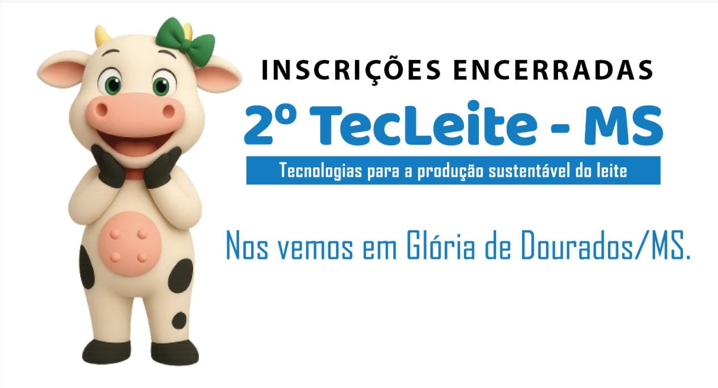 Com todas vagas preenchidas, 2º TecLeite MS encerra inscrições